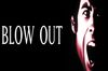 Blow Out in English at cinemas in Paris
