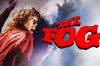 The Fog in English at cinemas in Paris