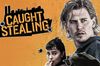Caught Stealing in English at cinemas in Paris