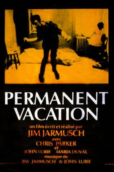 PERMANENT VACATION Poster Image