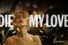 Die My Love in English at cinemas in Paris