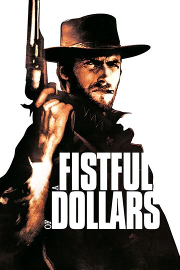 A Fistful of Dollars